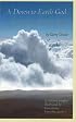 A Down to Earth God: Devotionals for the Nature Lover