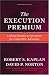 Execution Premium
