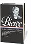 Ambrose Bierce: The Devil's Dictionary, Tales, and Memoirs: The Devil's Dictionary, Tales, and Memoirs (Library of America)