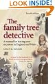 The family tree detective: A manual for tracing your ancestors in England and Wales (Family Tree Detective)