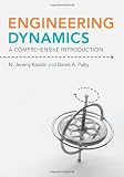 Engineering Dynamics: A Comprehensive Introduction