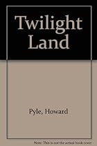 Twilight Land Twilight Land