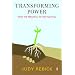 Transforming Power