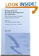 European Development Co-operation  Policy and Performance of Individual Donor Countries and the EU (Routledge Research Eadi Studies in Development)