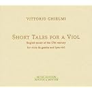 Short Tales For A Viol