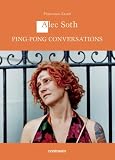 Ping-pong Conversations: Alec Soth With Francesco Zanot (Logos)