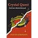 Crystal Quest Part Four: Atlantis Betrayed: 4