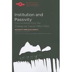 Institution and Passivity: Course Notes from the College de France (1954-1955)