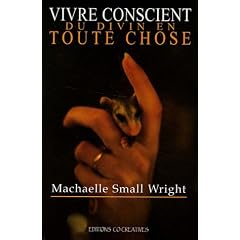 Vivre conscient du Divin en toute chose - Perelandra