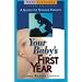 Your Baby's First Year: A Guide for Teenage Parents (Teen Pregnancy and Parenting series)