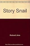 The story snail