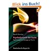 Psychodynamik der Sucht: Psychoanalytische Beitr�ge zur Theorie