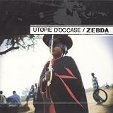 Zebda -  Utopie d'Occase