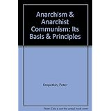 anarchism  anarchist communism its basis  principles