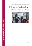 Produkt-Bild: Initiative Soziokultur: Diskurse. Konzepte. Praxis