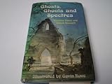 Ghosts, ghouls and spectres