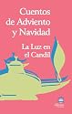 Cuentos de adviento y navidad (Spanish Edition)