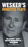 Arnold Wesker's domestic plays