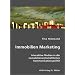 Immobilien Marketing: Interaktive Medien in der immobilienwirtschaftlichen Kommunikationspolitik