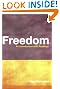 Freedom: An Introduction with Readings (Philosophy and the Human Situation)
