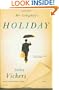 Mr Golightly's Holiday: A Novel