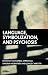 Language, Symbolization and Psychosis