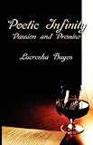 Poetic Infinity: Passion and Promise