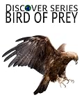 Birds of Prey: Discover Series Picture Book for Children (Kindle Kids Library)