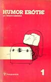 Review Vanguardia  / Humor Erótico 1