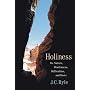 Holiness: Its Nature, Hindrances, Difficulties, and Roots