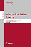 Information systems security : 9th international conference, ICISS 2013, Kolkata, India, December 16-20, 2013, proceedings