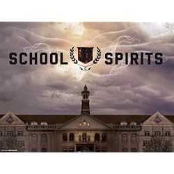 School Spirits Season 1