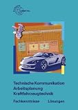 Produkt-Bild: Technische Kommunikation Arbeitsplanung Kraftfahrzeugtechnik Fachkenntnisse L&ouml;sungen
