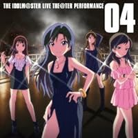 THE IDOLM@STER LIVE THE@TER PERFORMANCE 04 アイドルマスター ミリオンライブ!