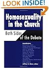 Homosexuality in the Church: Both Sides of the Debate