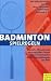 Bücher : Badminton-Spielregeln 2006/2007