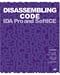 Disassembling Code: IDA Pro and SoftICE