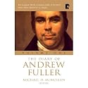 Complete Works Of Andrew Fuller, The (Complete Works of Andrew Fuller) (Complete Works of Andrew Fuller) (The Complete Works of Andrew Fuller 17541815)