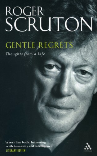 Gentle Regrets: Thoughts from a Life