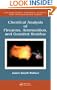 Chemical Analysis of Firearms, Ammunition, and Gunshot Residue (International Forensic Science and Investigation)