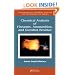 Chemical Analysis of Firearms, Ammunition, and Gunshot Residue (International Forensic Science and Investigation)