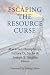Books : Escaping the Resource Curse (Initiative for Policy Dialogue at Columbia: Challenges in Development and Globalization)