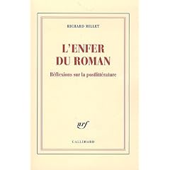 L'enfer du roman : R�flexions sur la postlitt�rature