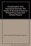 Eutrophication from agricultural sources : the impact of the grazing animal on phosphorus loss from grazed pasture (2000-LS-2.1.2-M2) : synthesis report