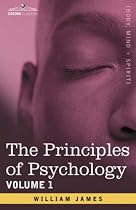 The Principles of Psychology, Vol.1