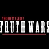 Dirty Clergy, The Truth Wars