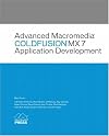 Advanced Macromedia ColdFusion MX 7 Application Development