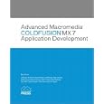 Advanced Macromedia ColdFusion MX 7 Application Development (Visual Quickstart Guides)