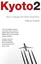 Kyoto2: How to Manage the Global Greenhouse