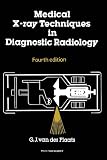 ISBN 9789400987876 product image for Medical X-Ray Techniques in Diagnostic Radiology: A textbook for radiographers a | upcitemdb.com